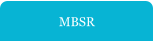 MBSR